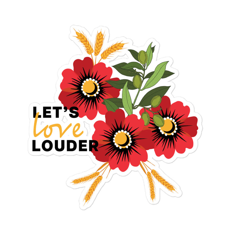 Let's Love Louder - Style 2 - Die-Cut Sticker