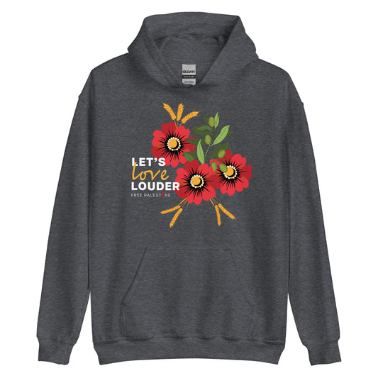 Let's Love Louder - Style 1 - White Ink - Unisex Hoodie