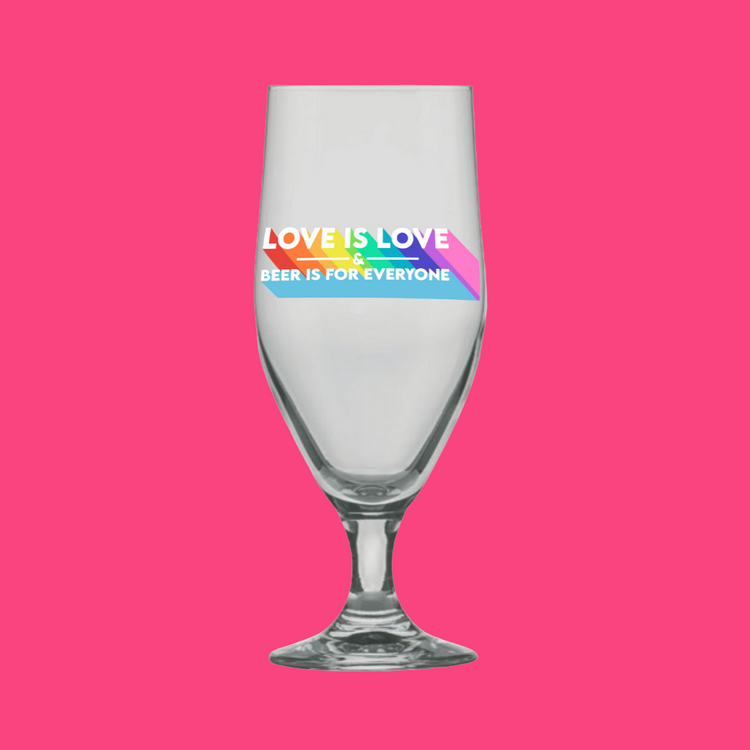 Love is Love and Beer is for Everyone 2021 Glassware