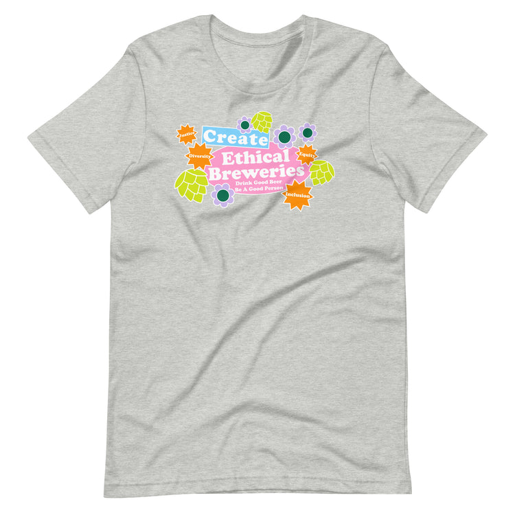 Create Ethical Breweries Unisex T-Shirt