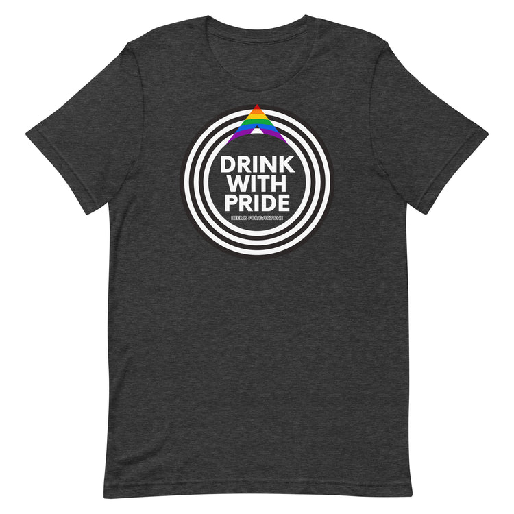 Drink with Ally Pride Unisex T-Shirt