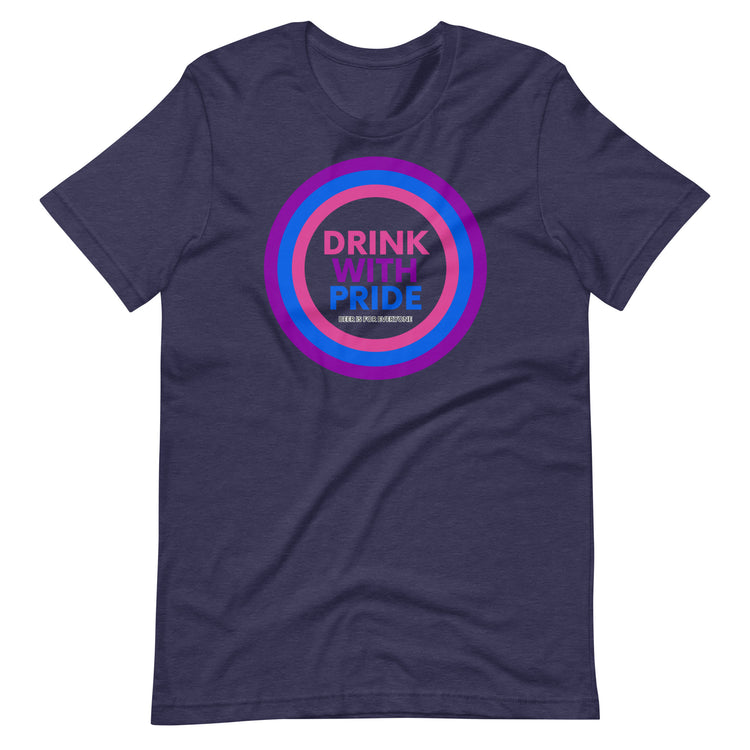 Drink with Bisexual Pride Unisex T-Shirt