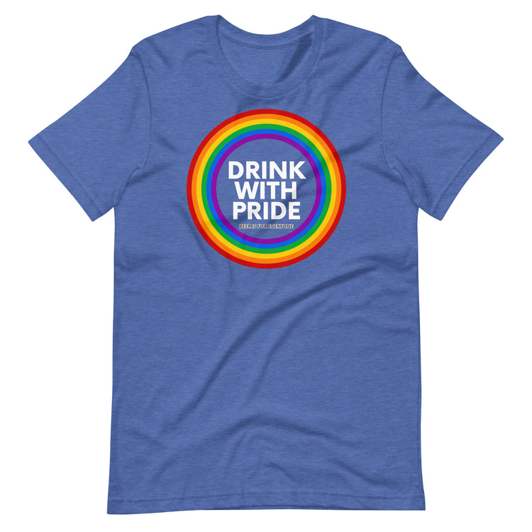 Drink with Pride Unisex T-Shirt