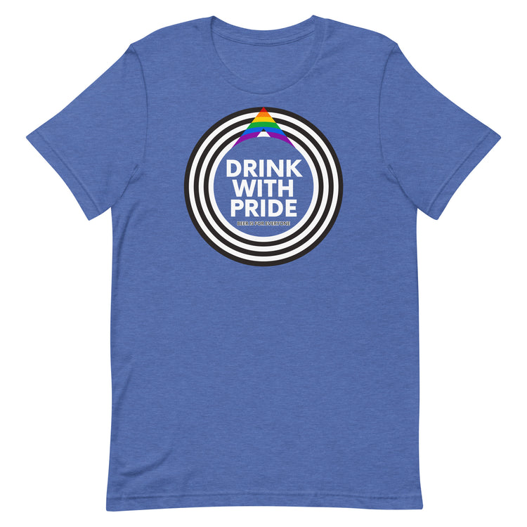 Drink with Ally Pride Unisex T-Shirt