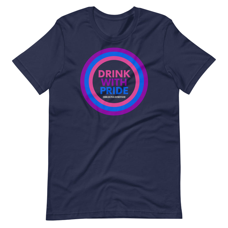 Drink with Bisexual Pride Unisex T-Shirt