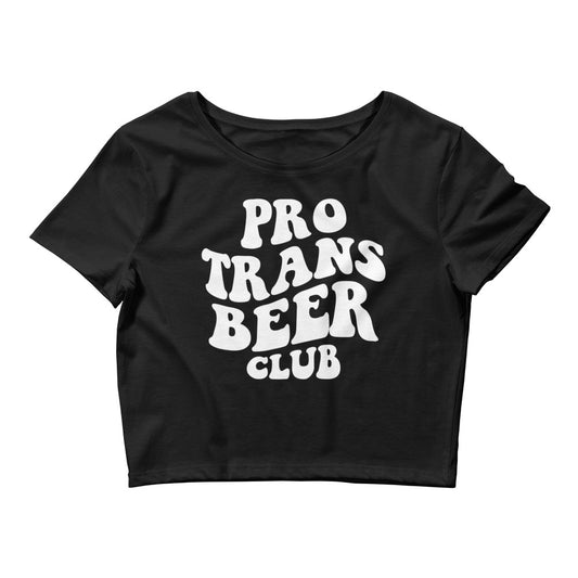 Pro Trans Beer Club Women’s Crop Tee