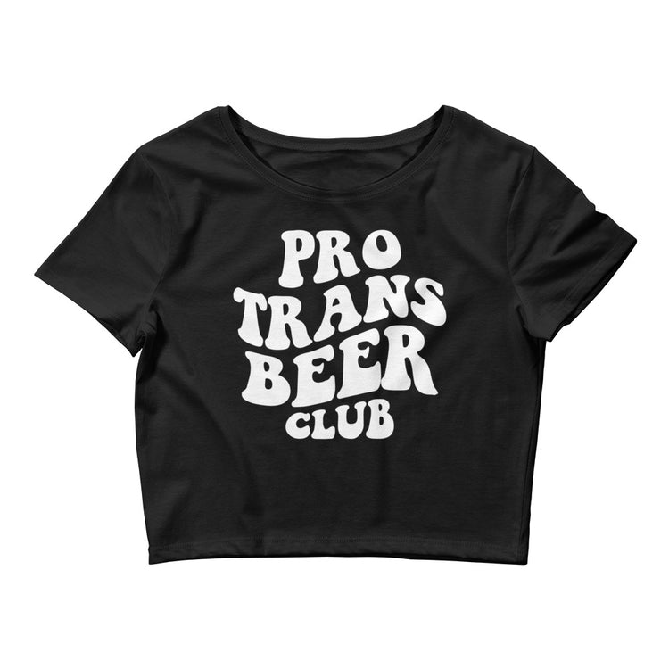Pro Trans Beer Club Women’s Crop Tee