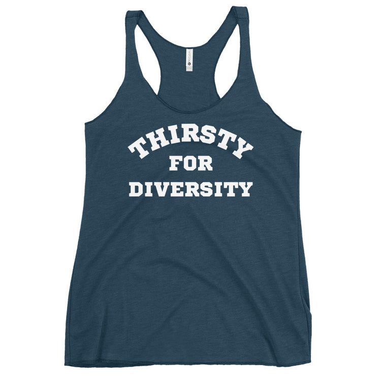 Thirsty for Diversity Women's Racerback Tank